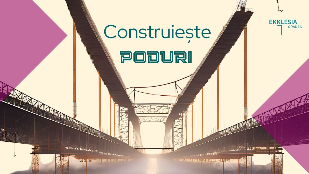 Imagine din predica „Construieste poduri”