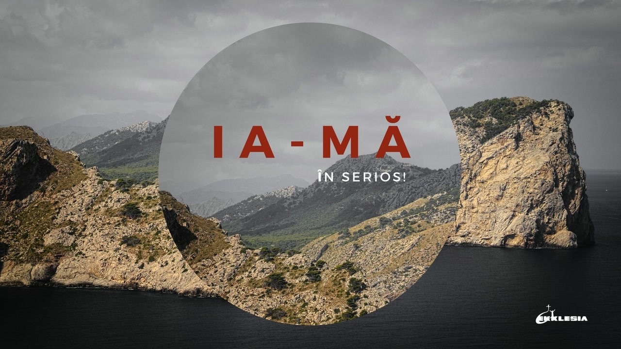Imagine din predica „Ia-Mă în serios”