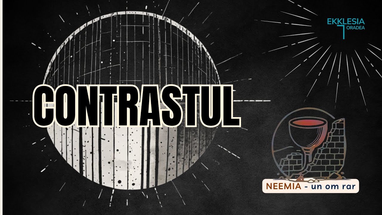 Imagine din predica „Contrastul”