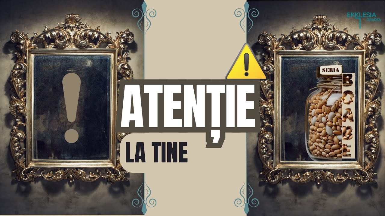 Imagine din predica „Atenție la tine!”