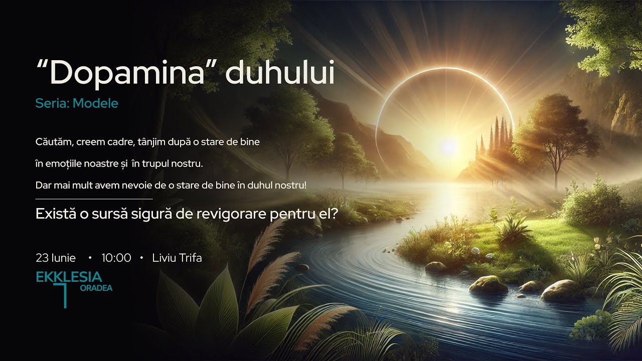 Imagine din predica „„Dopamina” duhului”