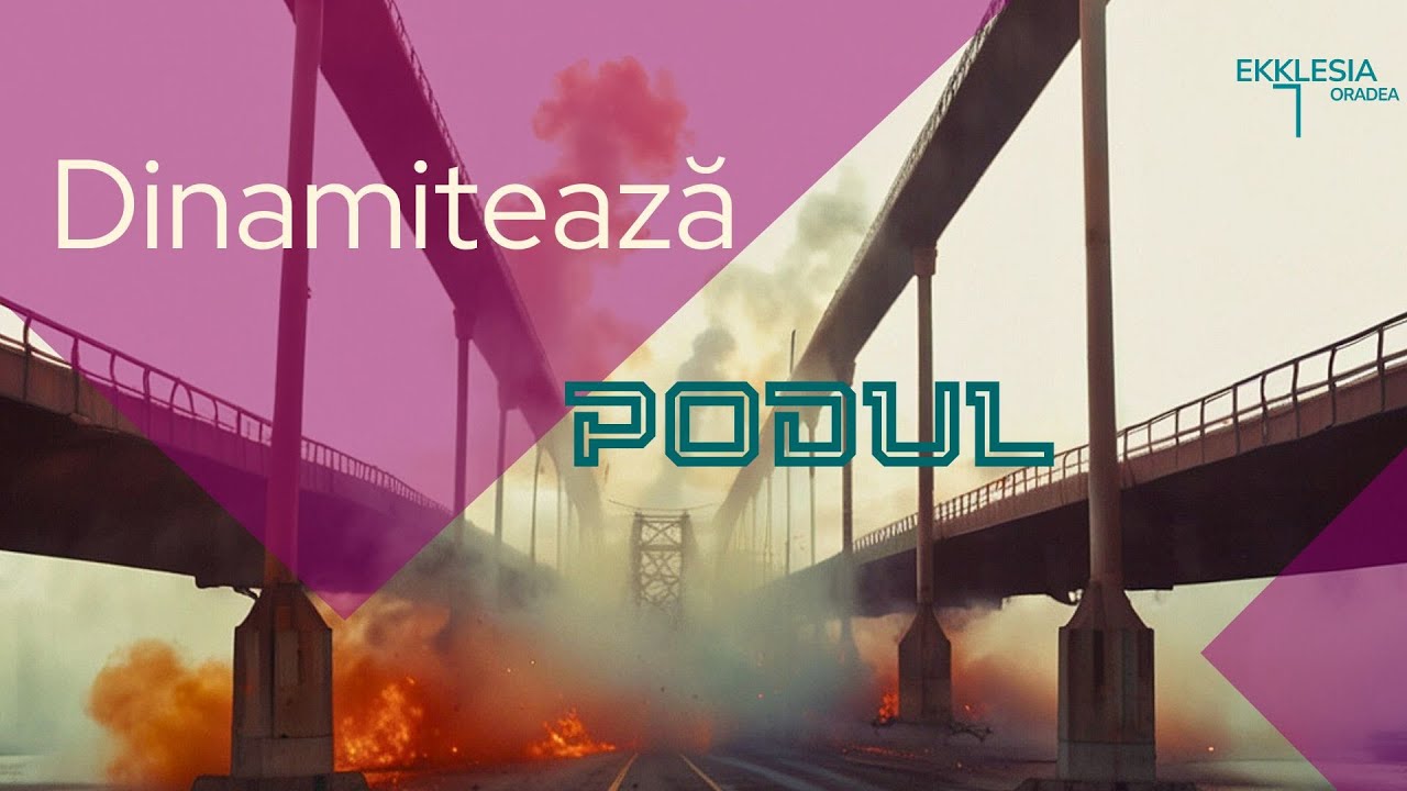 Imagine din predica „Dinamitează podul”