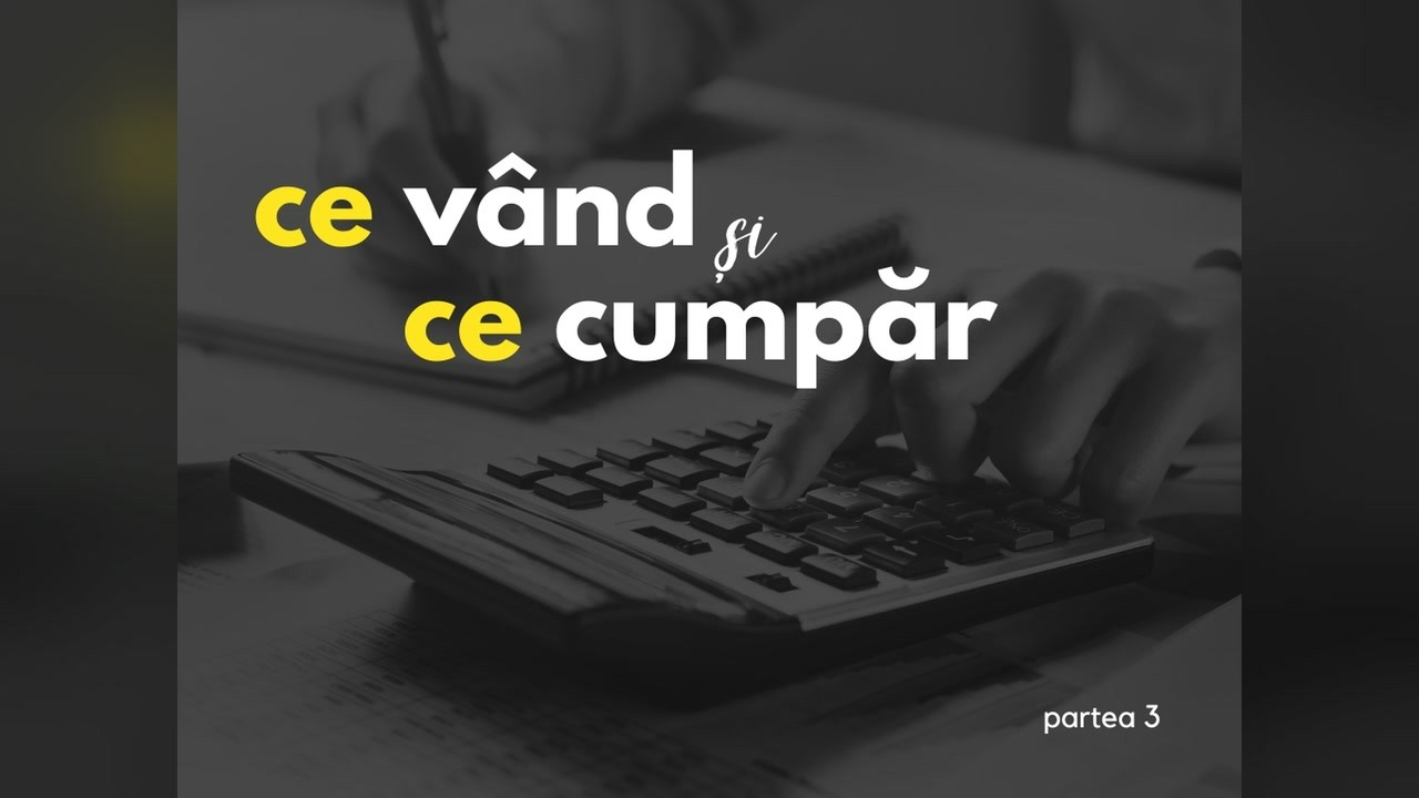 Imagine din predica „Ce vând și ce cumpăr — partea 3”