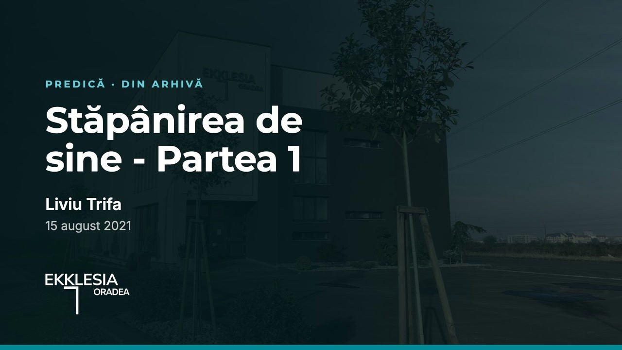 Imagine din predica „Stăpânirea de sine — Partea 1”