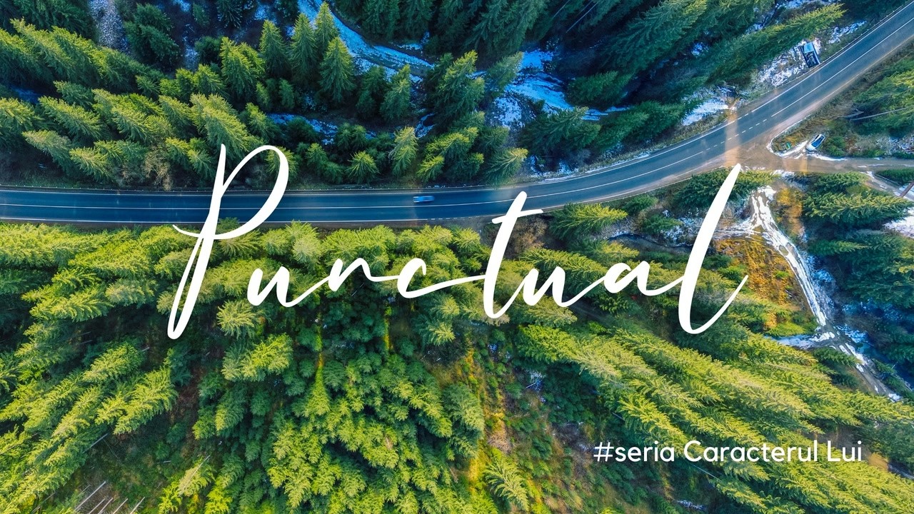 Imagine din predica „Punctual — Seria Caracterul Lui”