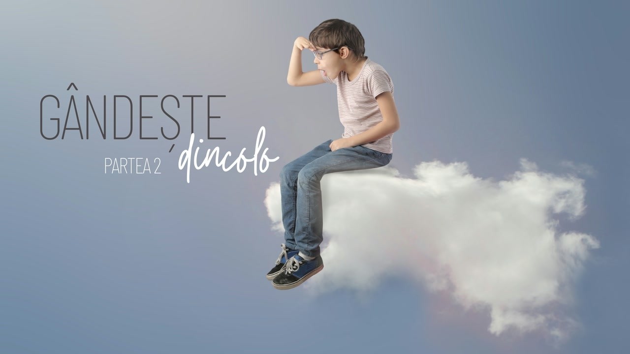 Imagine din predica „Gândește dincolo — Partea 2”