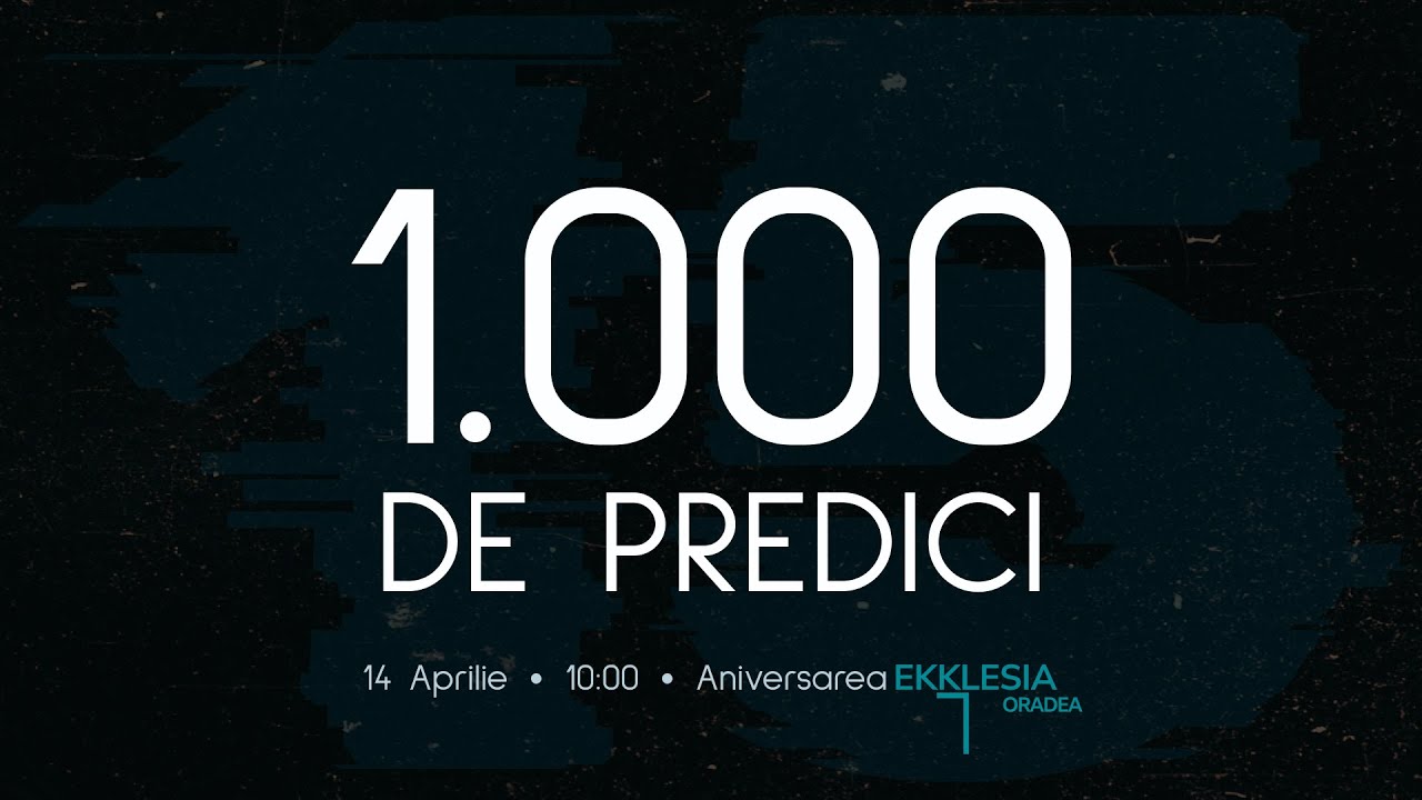 Imagine din predica „1000 de predici”