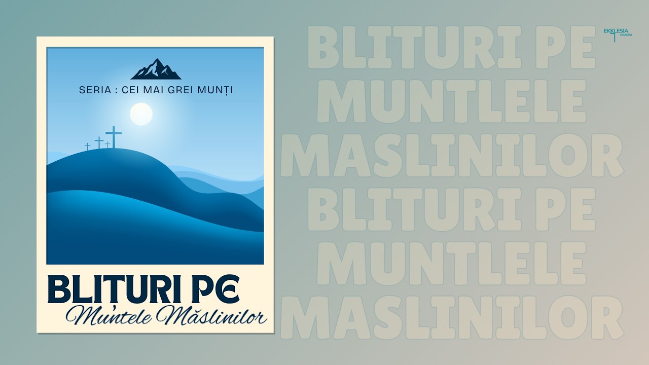 Imagine din predica „Blițuri pe Muntele Măslinilor — Partea 2”