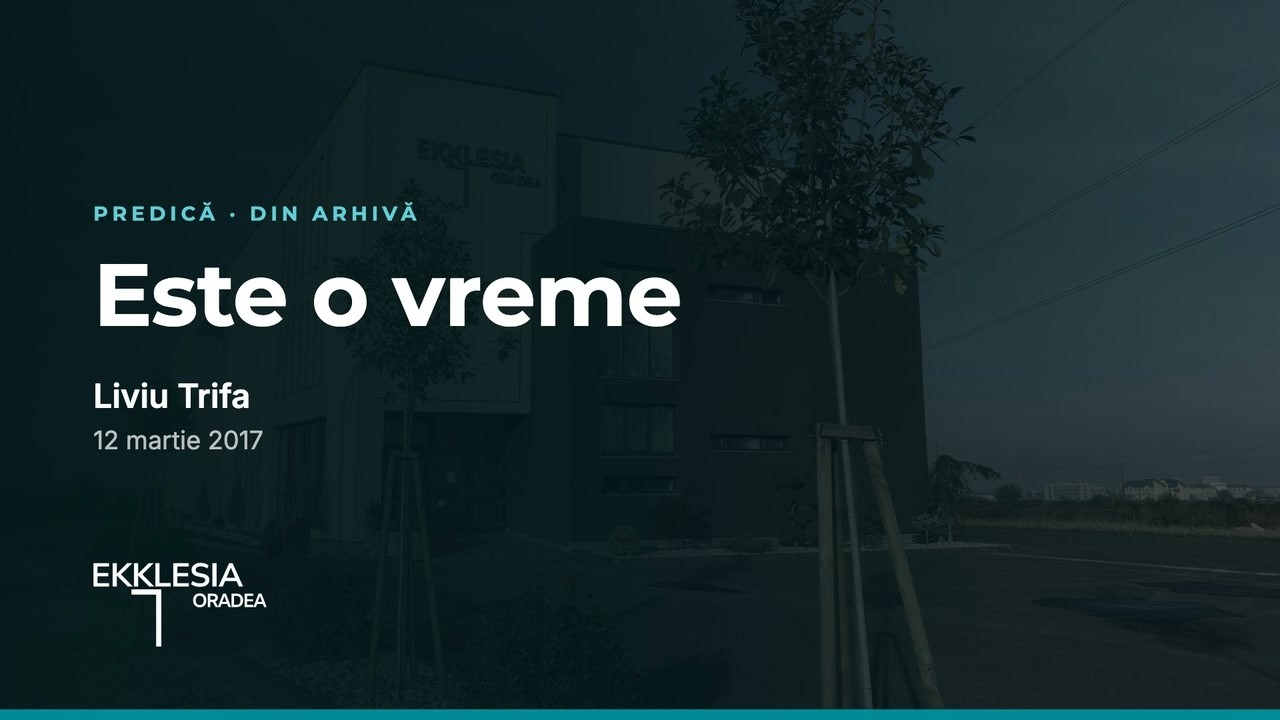Imagine din predica „Este o vreme”