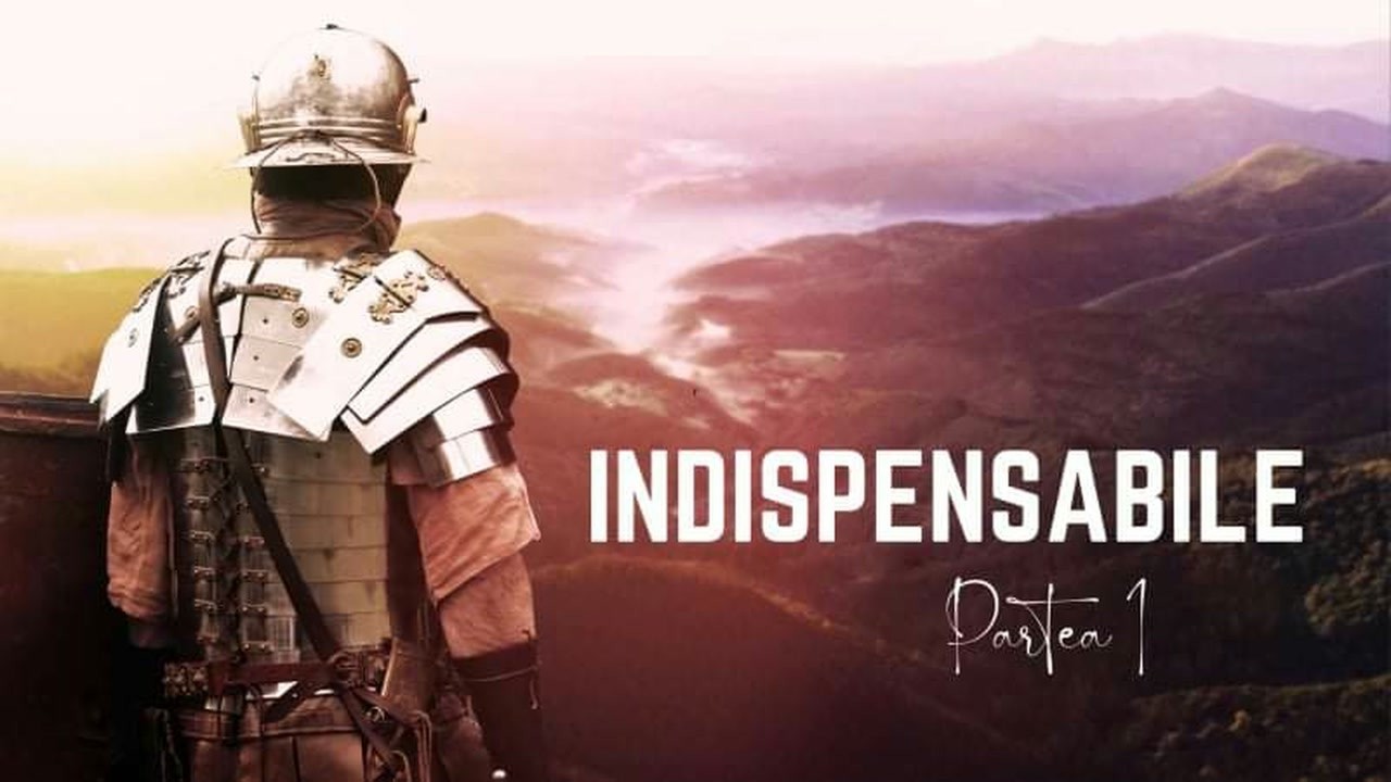 Imagine din predica „Indispensabile — Partea 1”