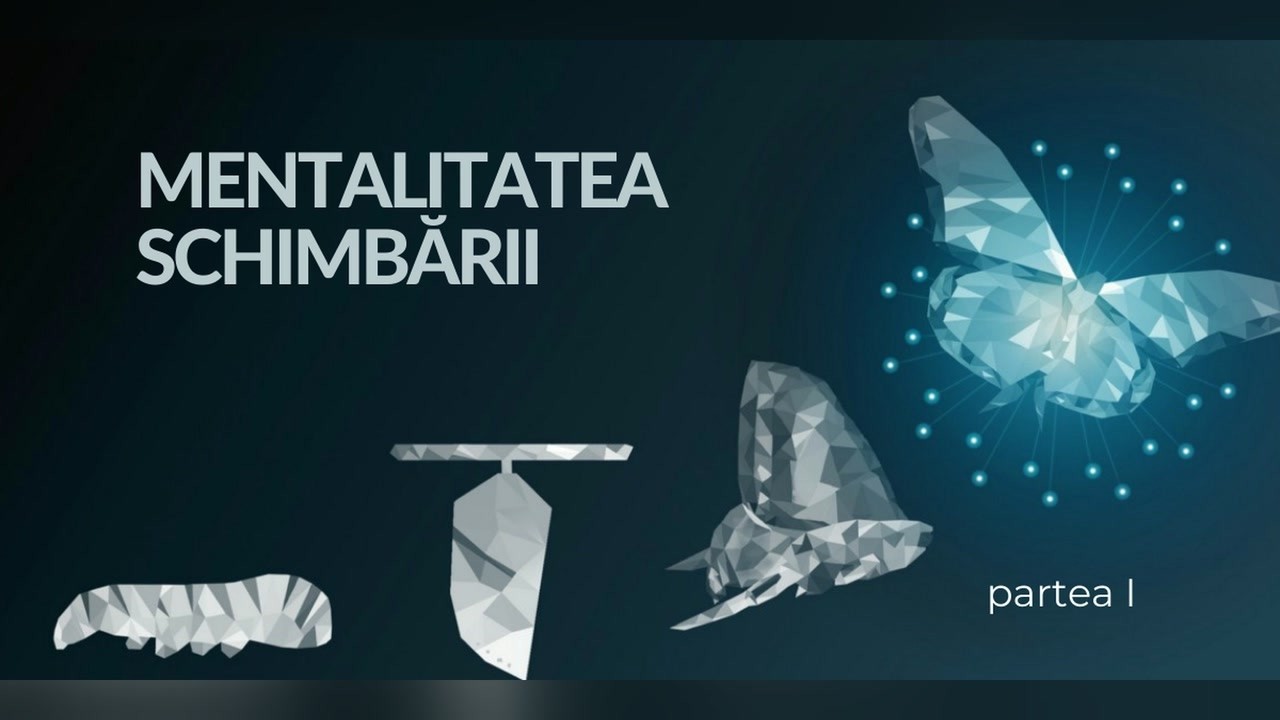 Imagine din predica „Mentalitatea schimbării 1”